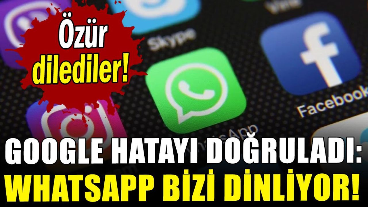 Google, WhatsApp'ın Kullanıcıların Mikrofonunu Kullanabileceğini Doğruladı