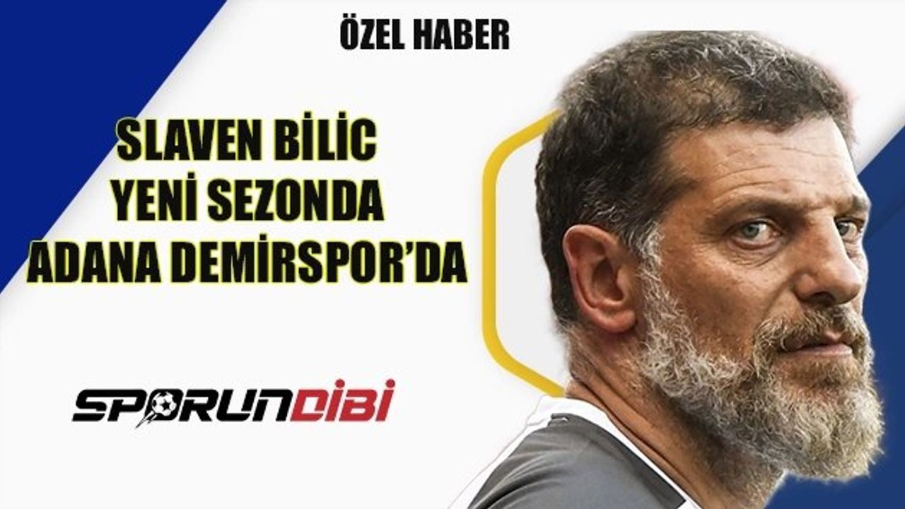 Adana Demirspor'da Yeni Teknik Direktör: Slaven Bilic