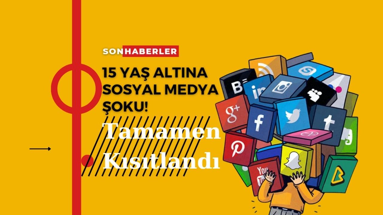 15 Yaş Altına Sosyal Medya Şoku: Tamamen kısıtlandı!