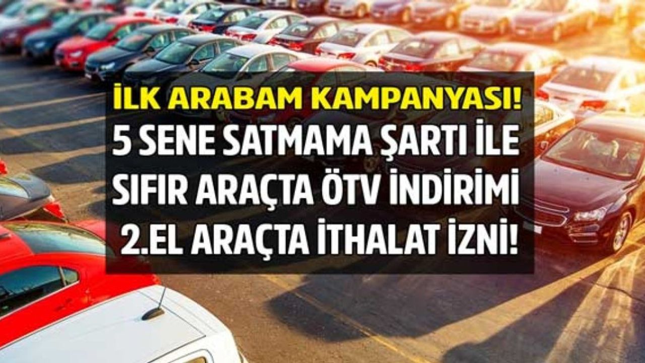 Hükümetten Araç Fiyatlarına Darbe! Sıfır Araçta ÖTV İndirimi ve 2.el Araba İthalatı