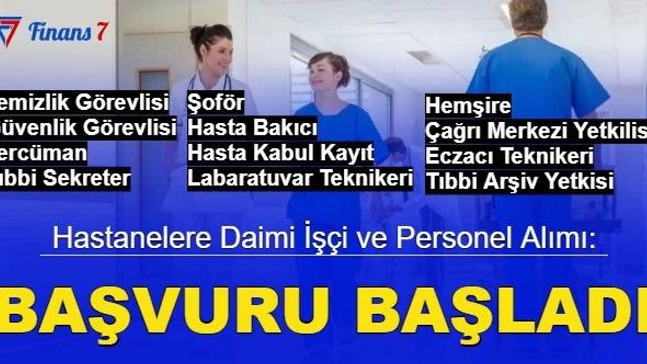Hastanelere Personel Alımı Yapılıyor