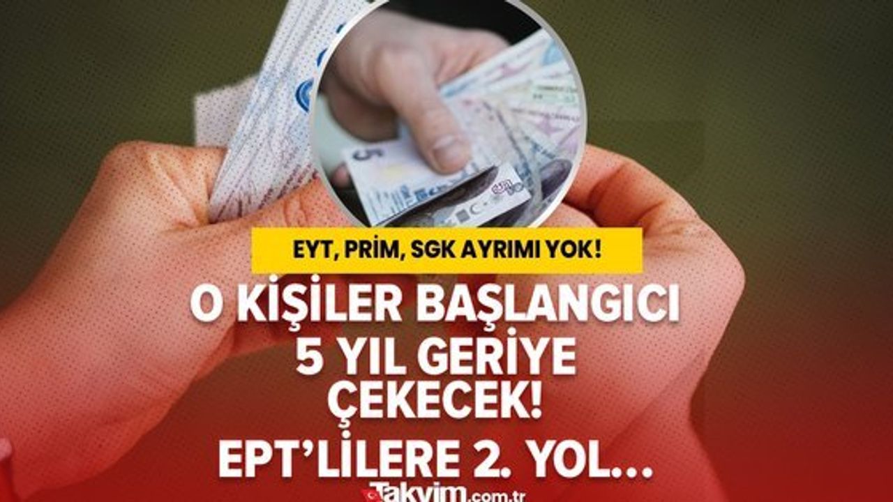 Erken Emeklilik İçin Yeni Düzenleme