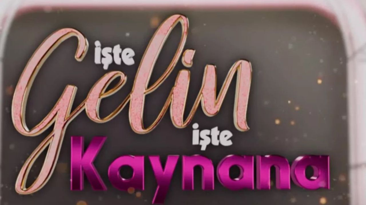 İşte Gelin İşte Kaynana Programı