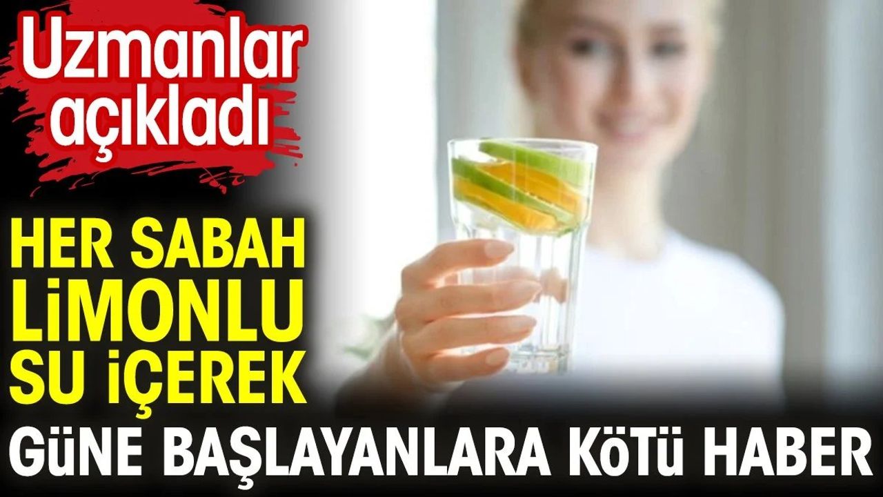 Her Sabah Limonlu Su İçerek Güne Başlayanlara Kötü Haber