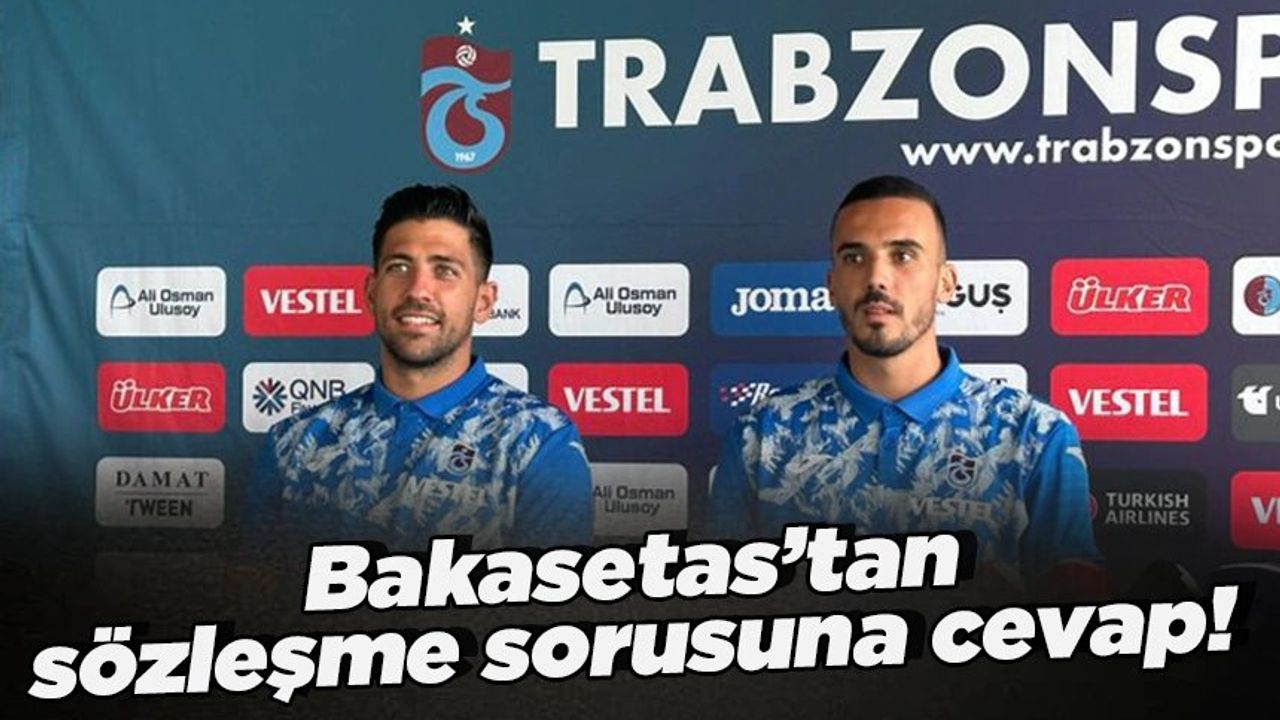 Trabzonspor Kulübü Anastasios Bakasetas ile Yoluna Devam Etmek İstiyor