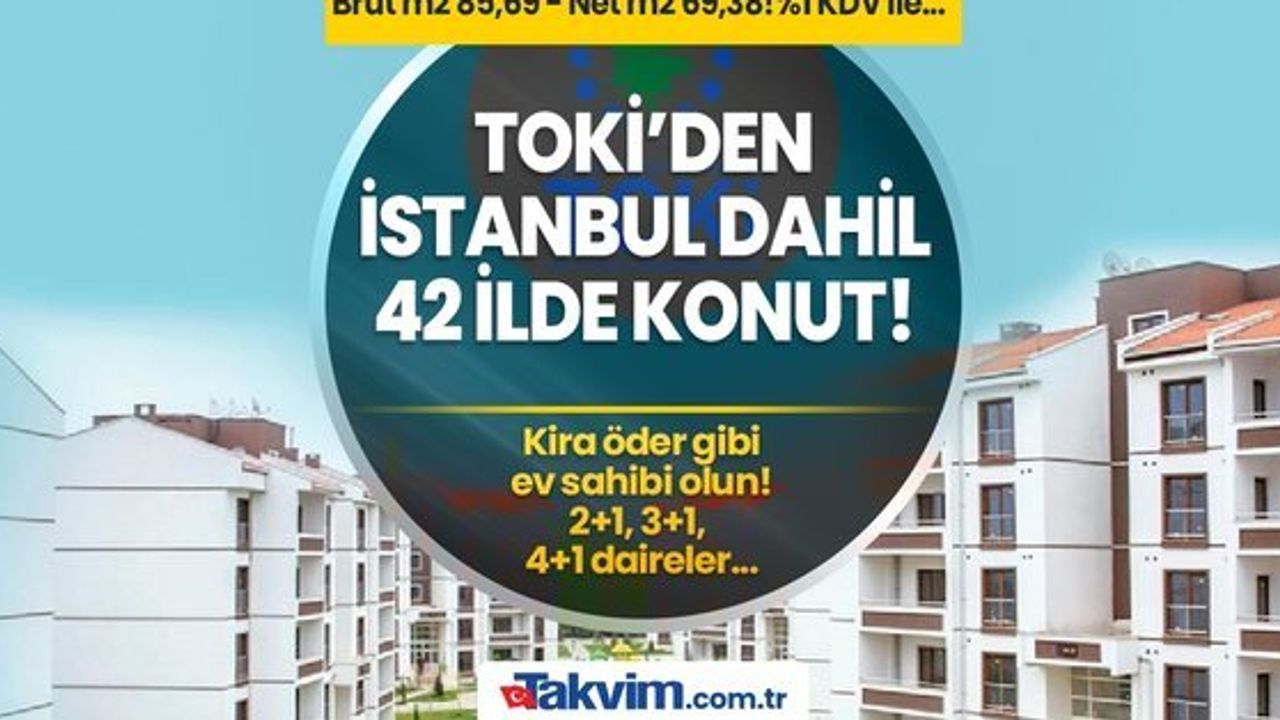 TOKİ'den ev almak isteyenlere büyükşehir müjdesi!