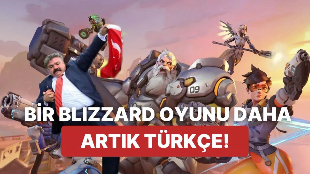 Overwatch Türkçe Dil Desteğiyle Oyuncuların Karşısında