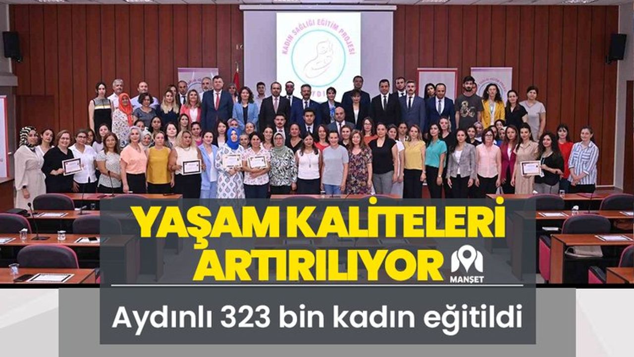 Aydın Valisi Hüseyin Aksoy'un Eşi Hülya Aksoy'un Koordinatörlüğünde Kadın Sağlığı Eğitim Projesi Gerçekleştirildi