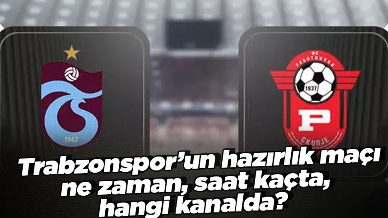 Rabotnicki - Trabzonspor Hazırlık Maçı Canlı Yayın