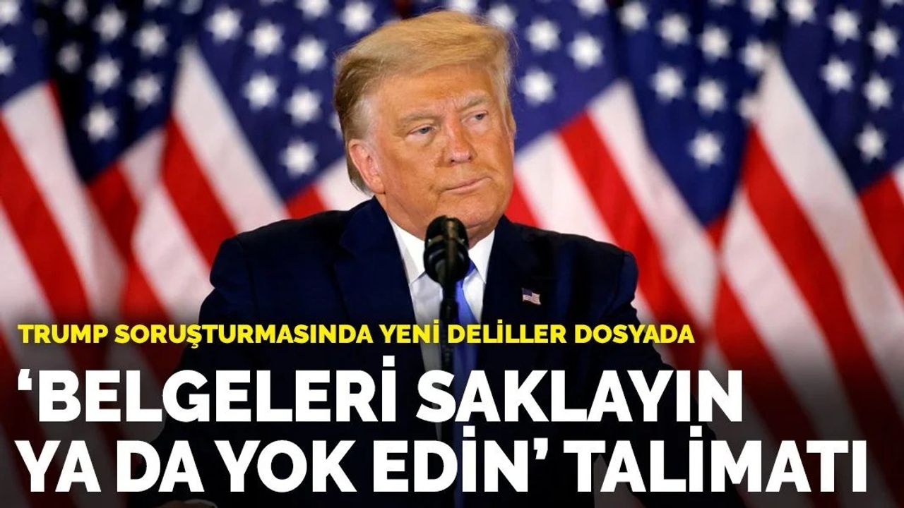 Trump'ın Gizli Belgeler Davasında Yeni İddialar Ortaya Çıktı