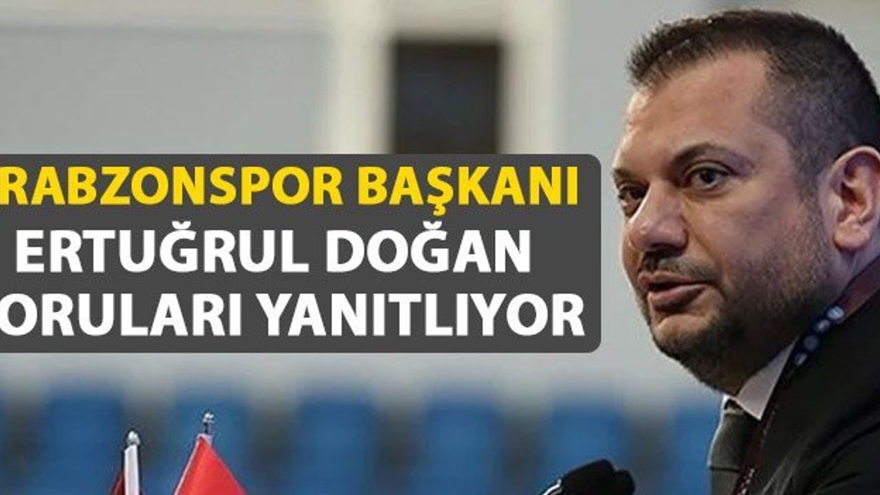 Trabzonspor Başkanı Ertuğrul Doğan Canlı Yayında Soruları Yanıtlıyor