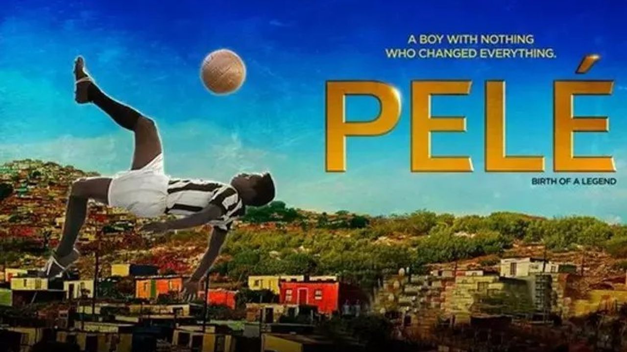 Pele: Bir Efsanenin Doğuşu Filmi ve Pele Hakkında Bilinmesi Gerekenler