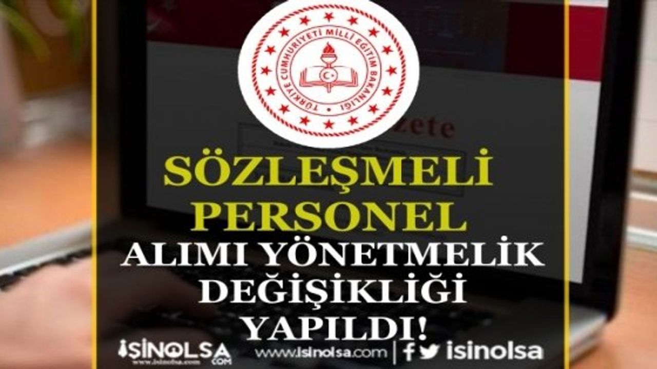 Miili Eğitim Bakanlığı Personel İstihdamında Yönetmelik Değişikliği