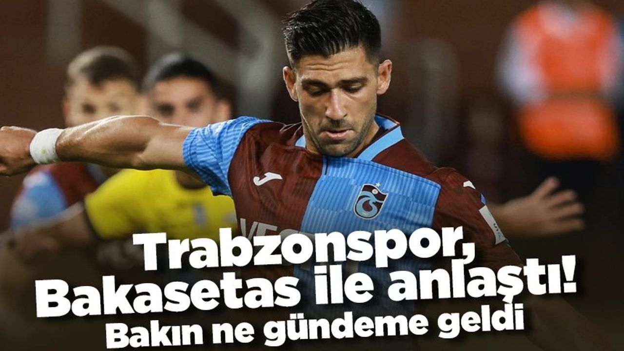 Trabzonspor Yönetimi, Anastasios Bakasetas ile Sözleşme Uzatma İçin Görüşmelerde