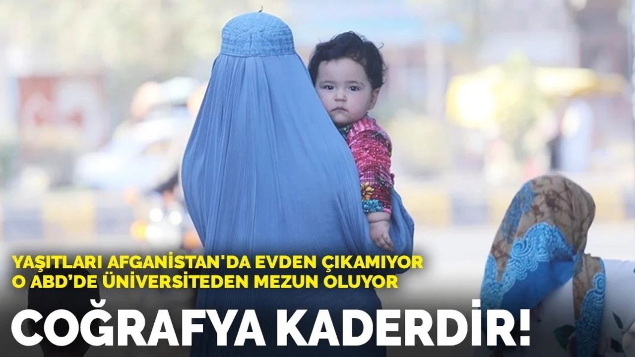 Yaşıtları Afganistan'da evden çıkamıyor, o ABD'de üniversiteden mezun oluyor: Coğrafya kaderdir!