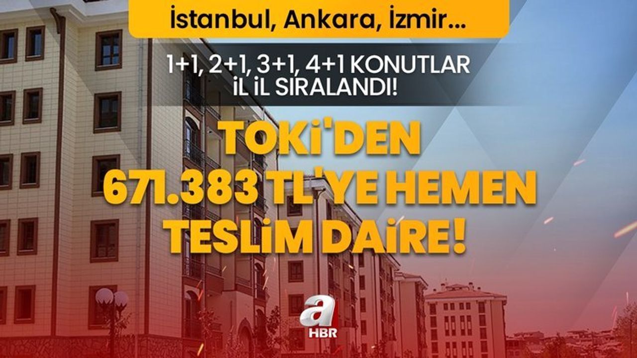 TOKİ'den Büyükşehirlerde Konut Satışı Müjdesi