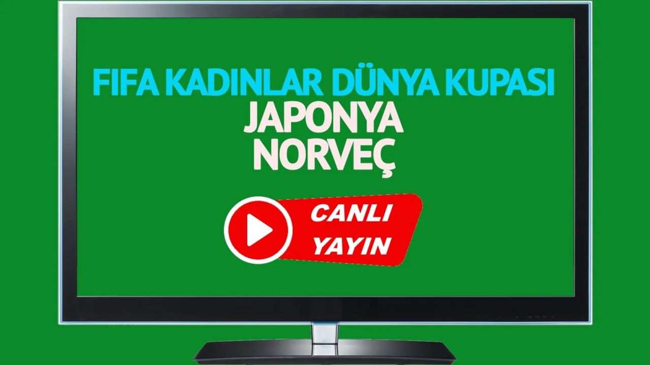 Japonya Norveç Maçı Hangi Kanalda ve Saat Kaçta Canlı Yayınlanacak?