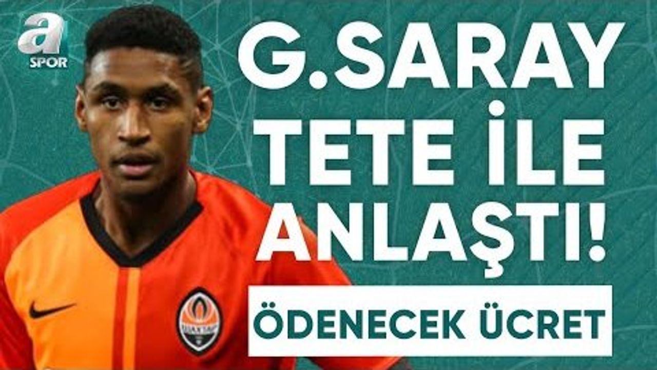 Galatasaray Tete İle Anlaşmaya Vardı! İşte Ödenecek Ücret