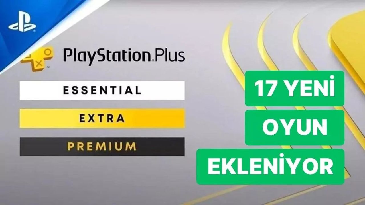 PlayStation Plus, Kataloguna 17 Yeni Oyun Ekliyor