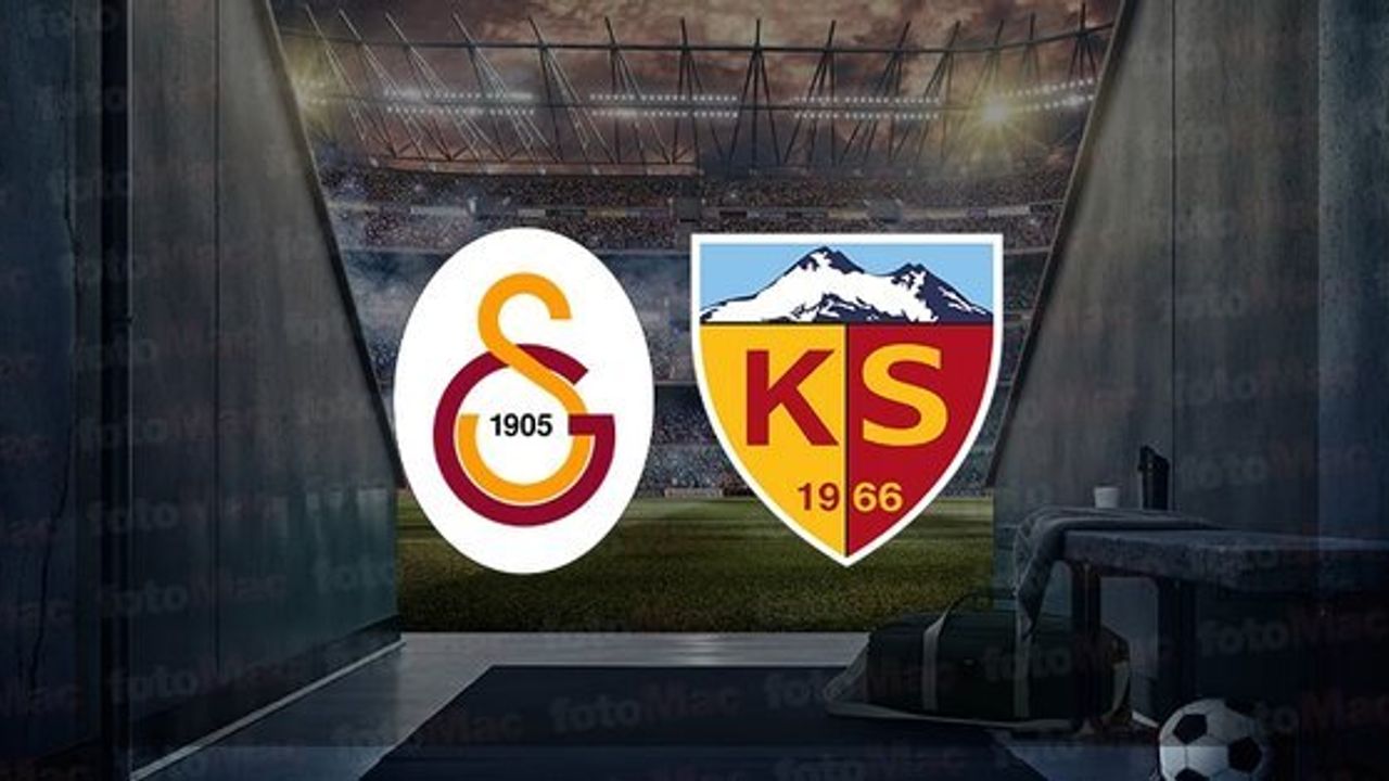 Kayserispor - Galatasaray Maçı Ne Zaman, Saat Kaçta ve Hangi Kanalda Canlı Yayınlanacak?