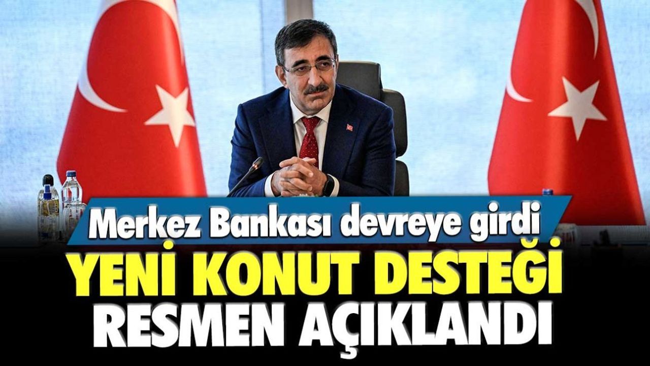 Yeni Konut Desteği Resmen Açıklandı! Merkez Bankası Devreye Girdi
