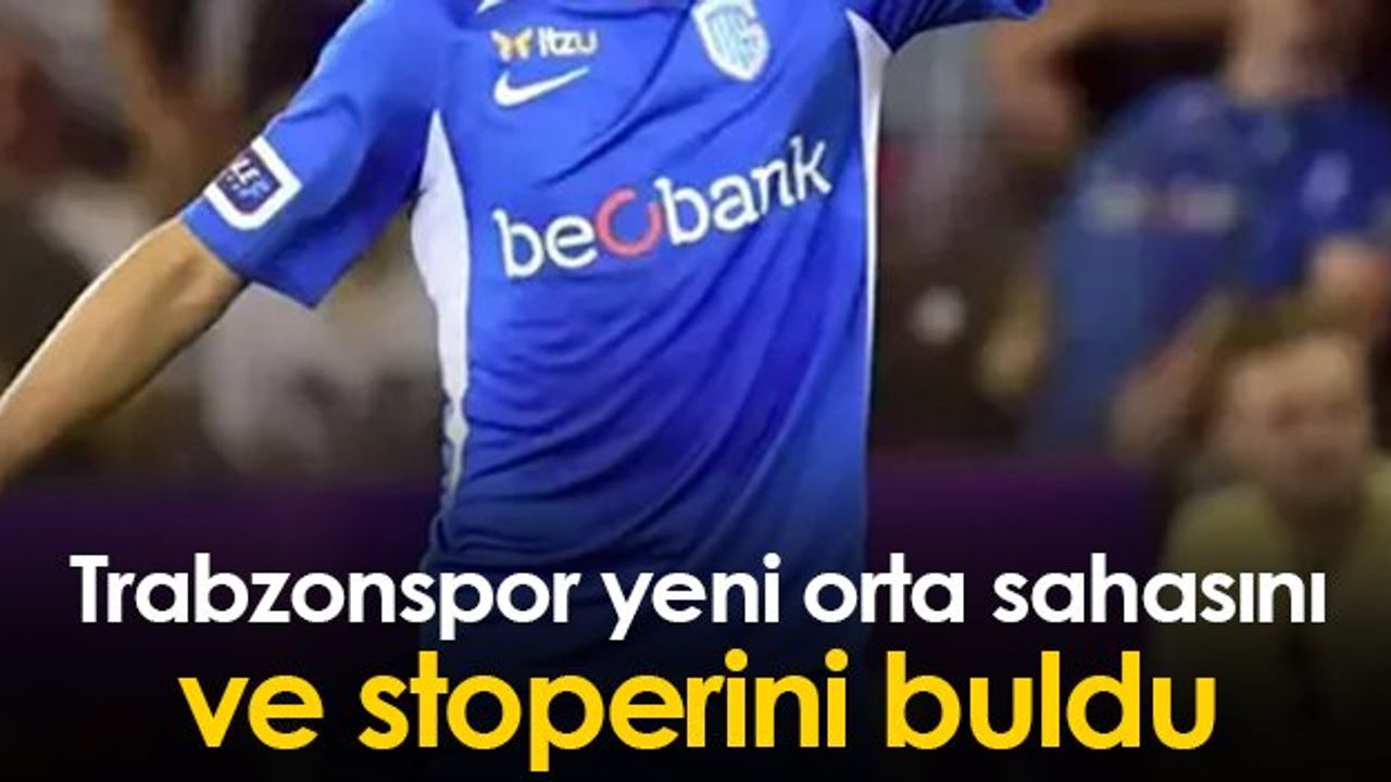 Trabzonspor'un yeni orta saha ve stoper transferi