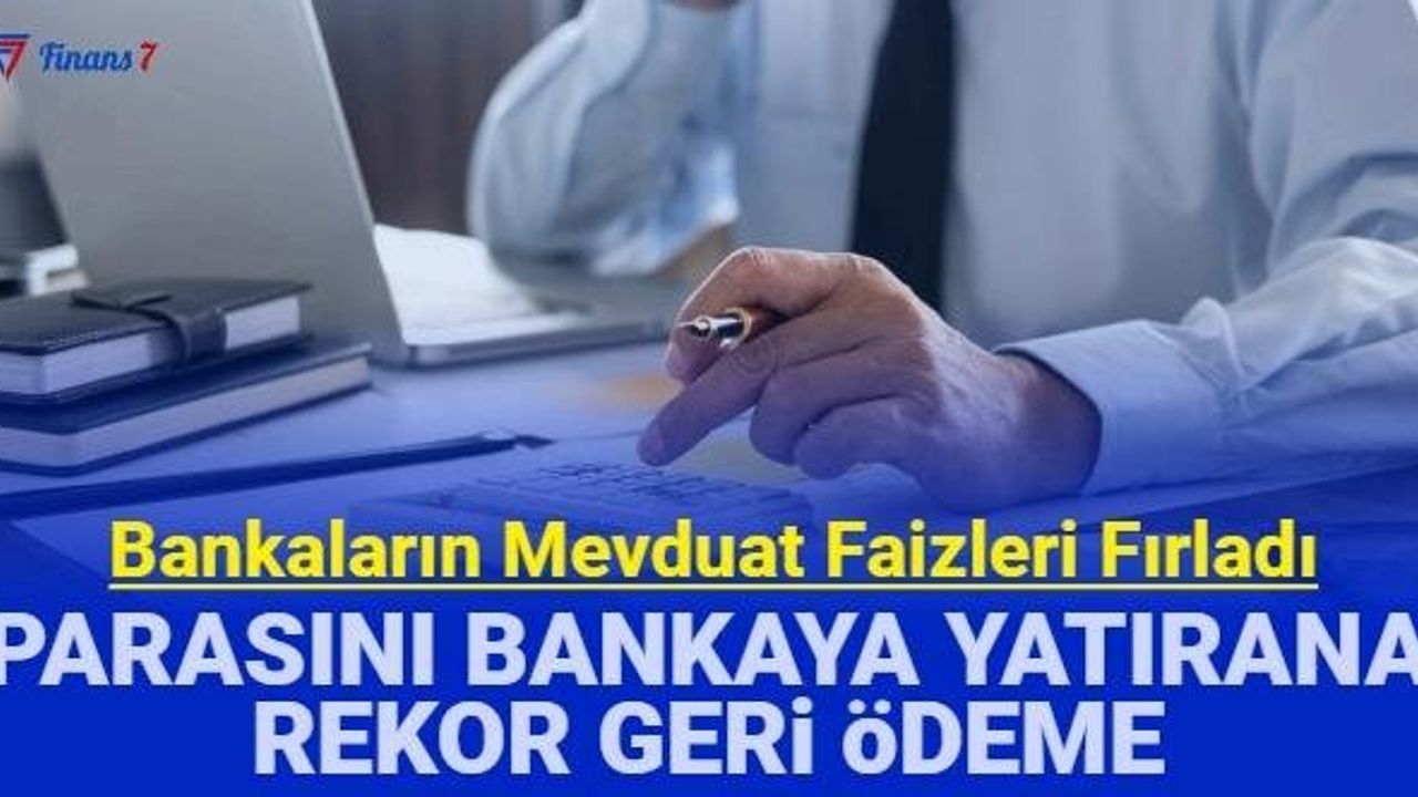 32 ve 92 Günlük Mevduatta Rekor Faiz Oranı