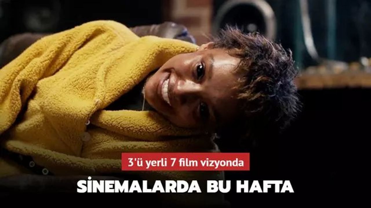 Bu Hafta Vizyona Giren Filmler