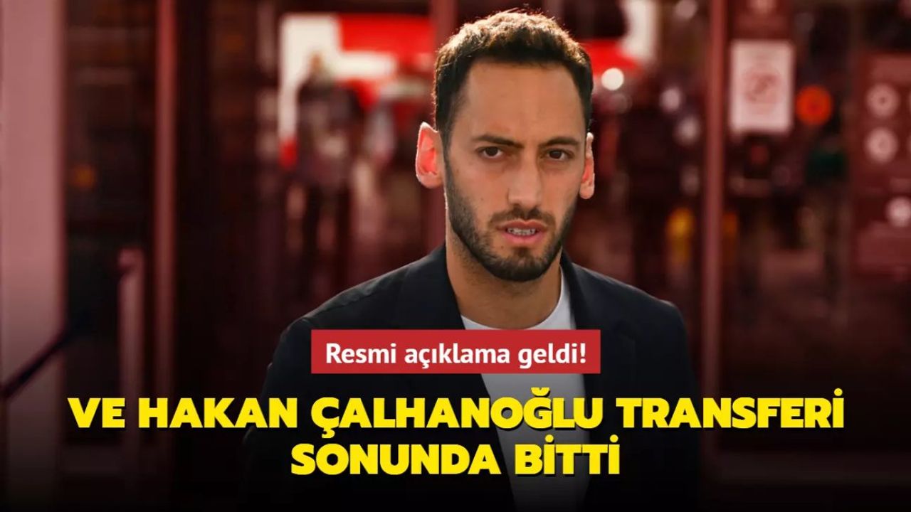 Hakan Çalhanoğlu için Suudi Arabistan iddiaları sona erdi