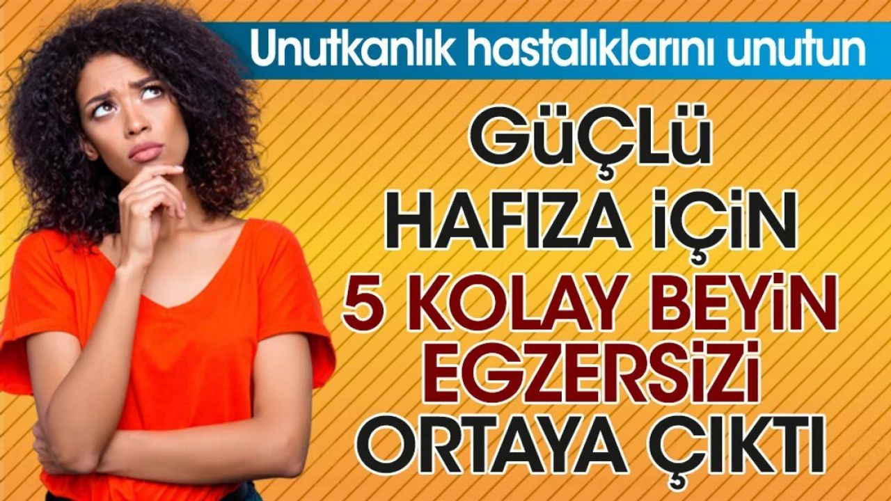 Güçlü Hafıza İçin 5 Kolay Beyin Egzersizi