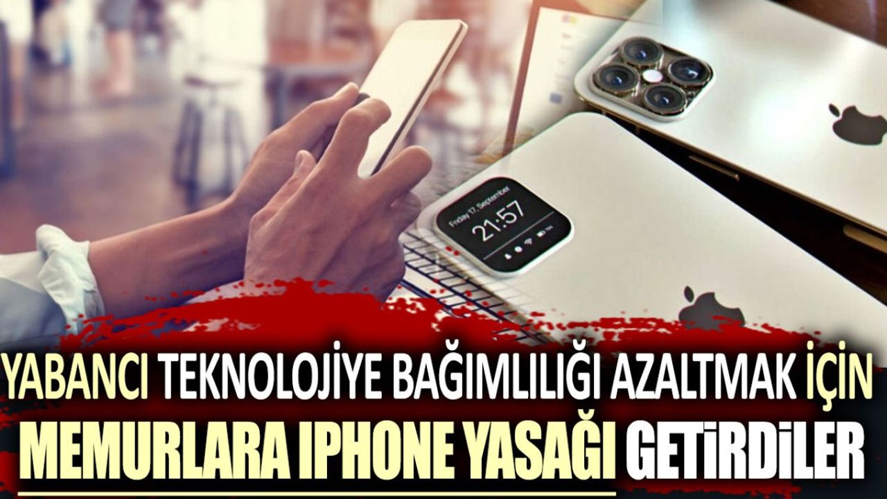 Çin, Memurlara iPhone Kullanımını Yasakladı