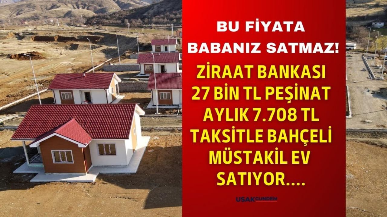 Ziraat Bankası'ndan Kelepir Fiyatlarla Satılık Müstakil Ev İlanları