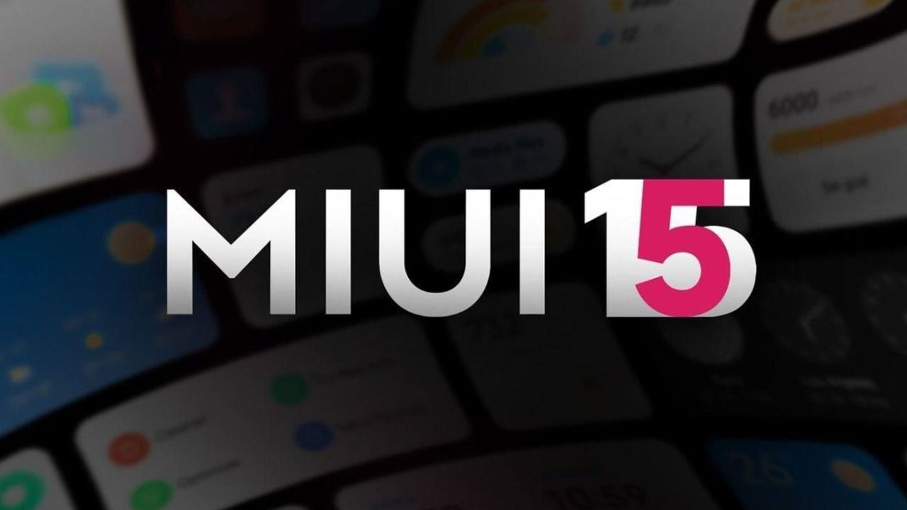 MIUI 15 Güncellemesi Alacak ve Almayacak Xiaomi Telefonları