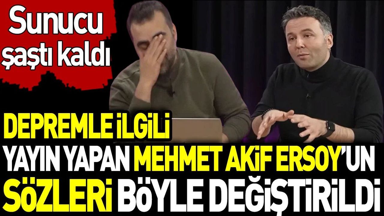 Mehmet Akif Ersoy'un Deprem İle İlgili Sözleri Montajlandı