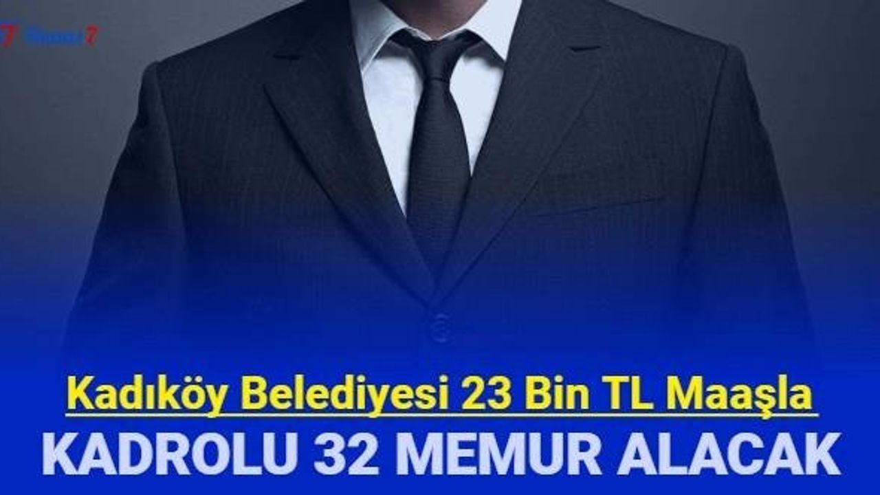 Kadıköy Belediyesi 32 Personel Alımı Yapacak