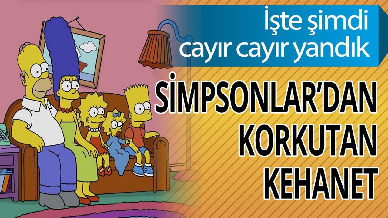 Simpsonlar'dan Korkutan Kehanet: Aşırı Sıcaklık Pandemisi