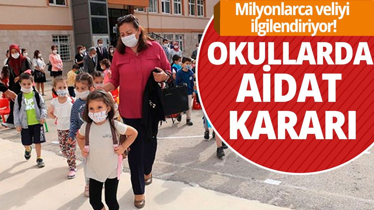 Milyonlarca veliyi ilgilendiriyor: Okullarda aidat kararı