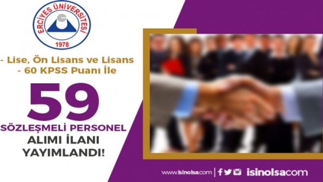 Erciyes Üniversitesi 4/B Sözleşmeli Personel Alımı