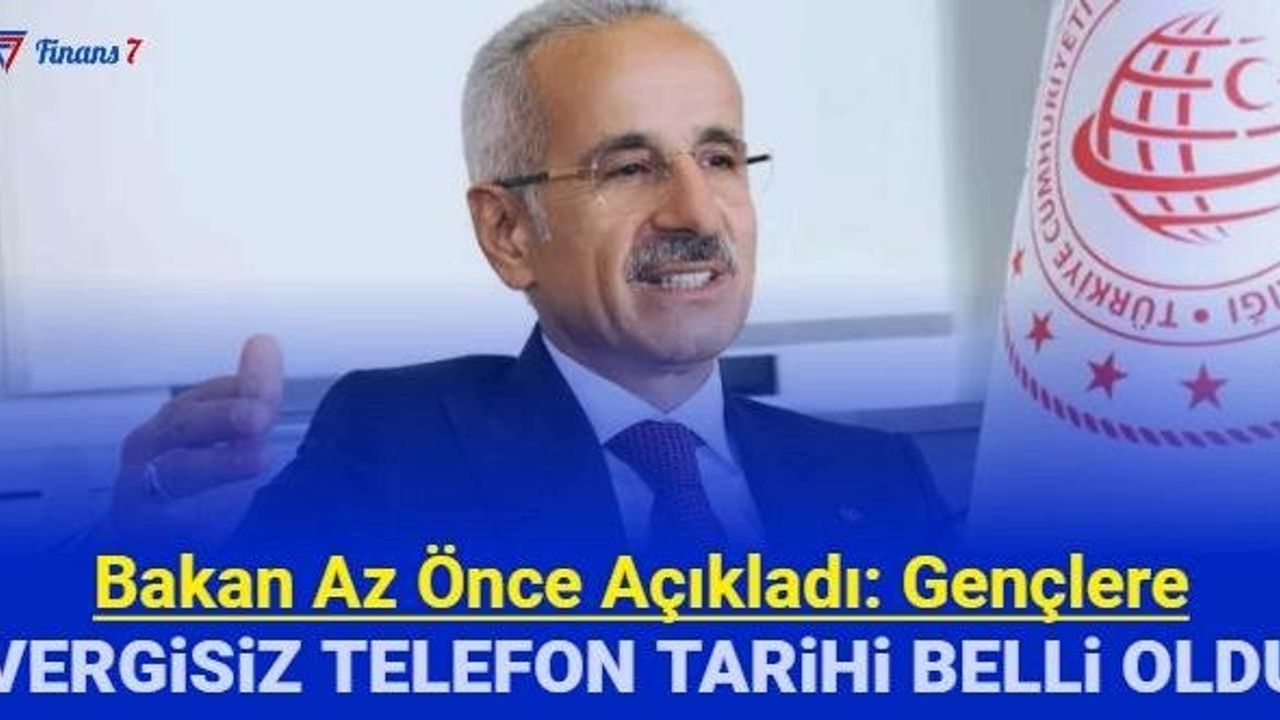 Üniversitelilere Vergisiz Telefon Tarihi Açıklandı