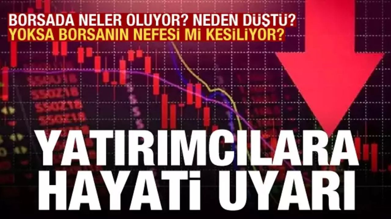 Borsa İstanbul'un Nefesi mi Kesiliyor?