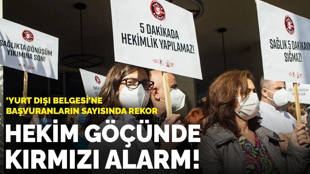 Hekim Göçünde Kırmızı Alarm! Yurt Dışı Belgesi Başvuruları Rekor Seviyede