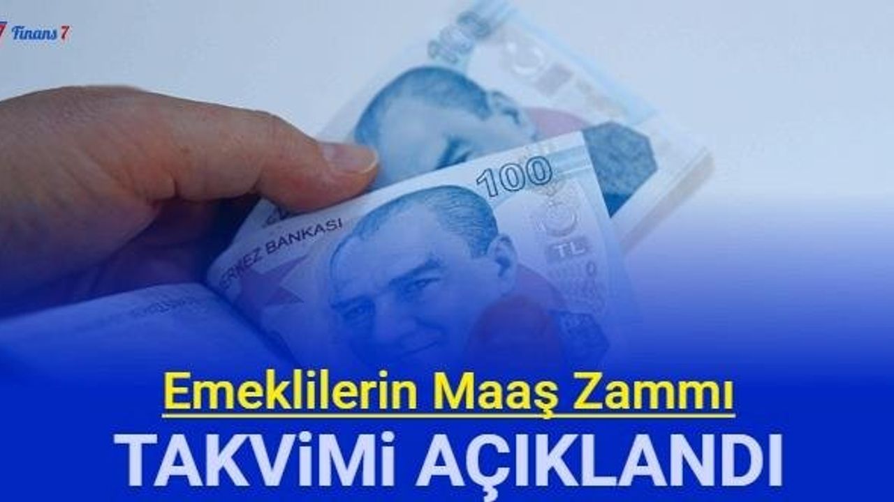 Emekli Maaş Zammı Takvimi Açıklandı