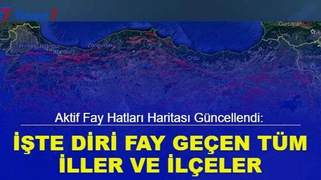 Aktif Fay Hatları Haritası Güncellendi