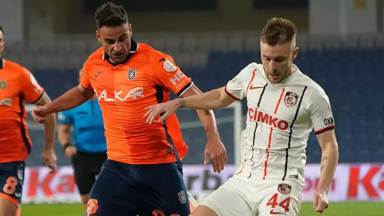 Başakşehir - Gaziantep FK Maçı Canlı Skor ve İlk 11'ler