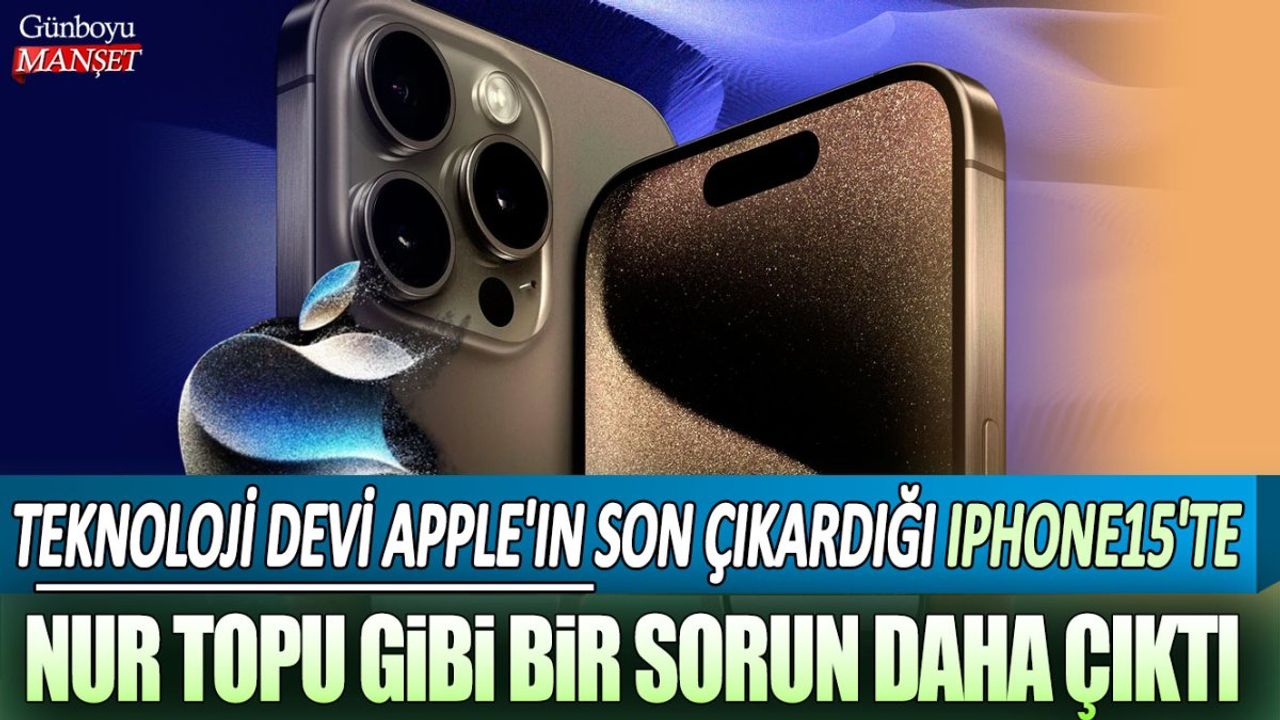 iPhone 15'te WiFi Sorunu: Kullanıcılar Şikayetçi