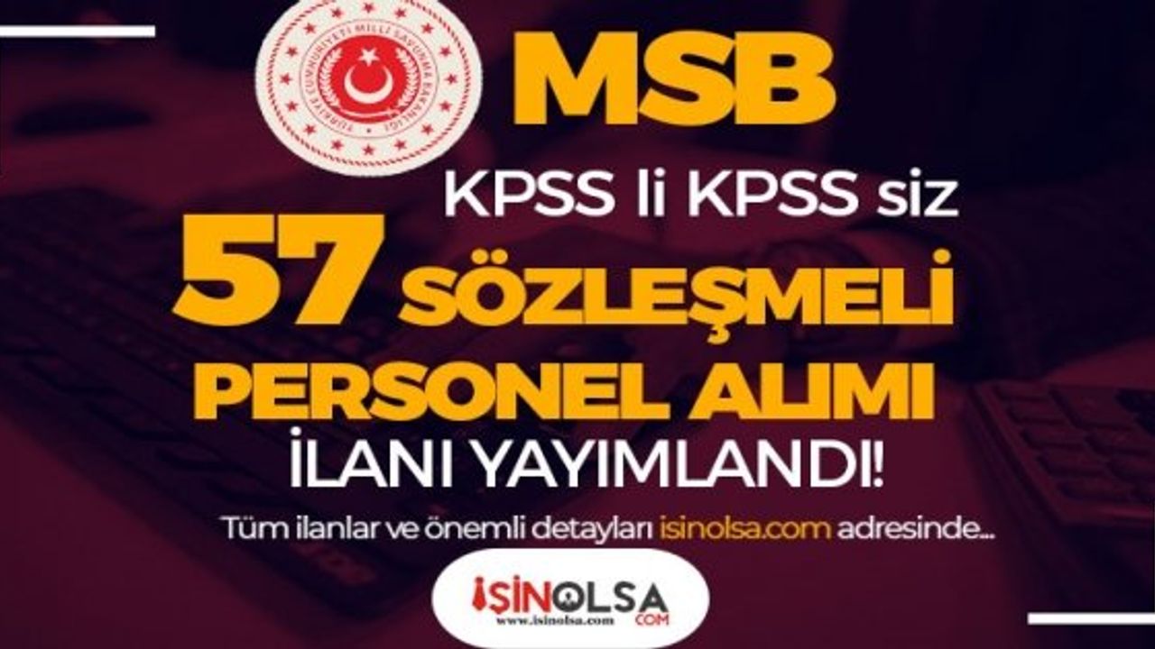 MSB Personel Alımı: Sözleşmeli Bilişim Personeli