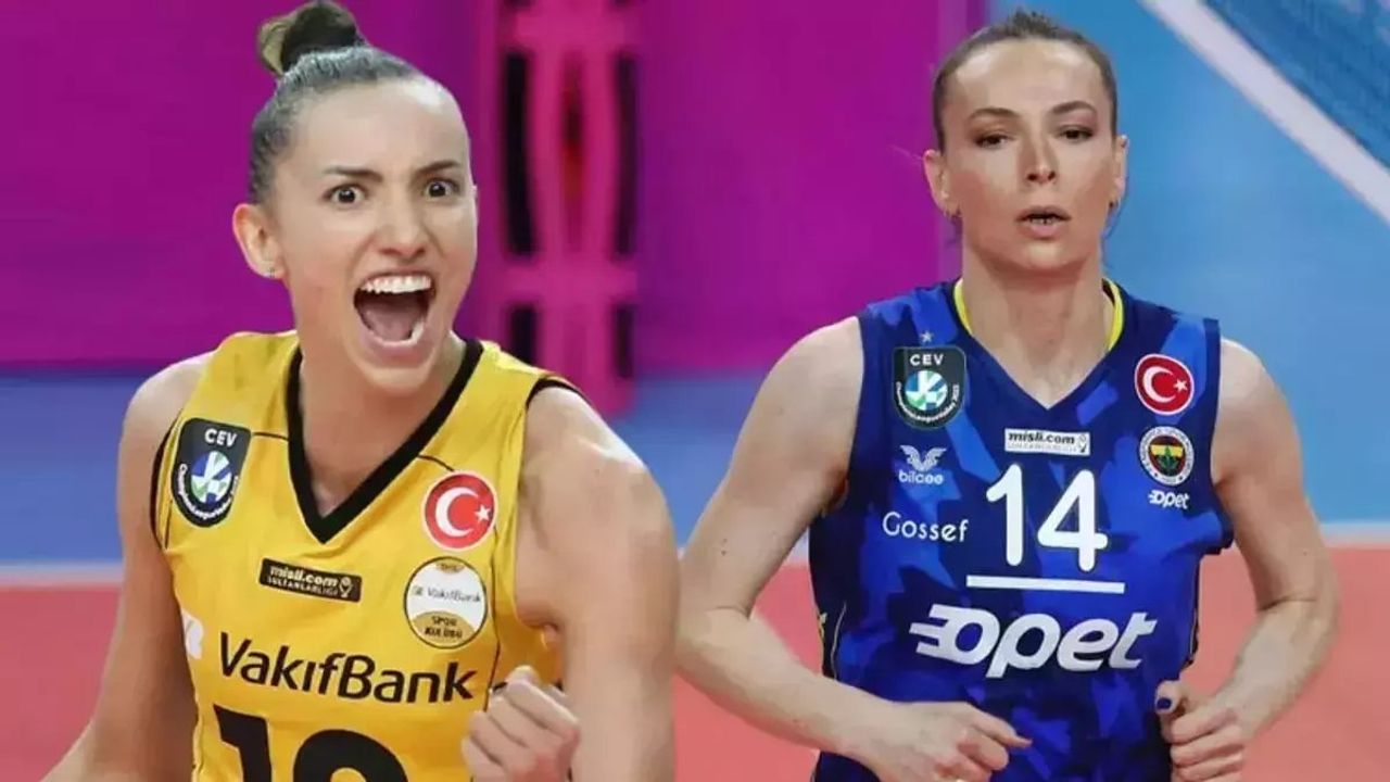 Kadın Voleybolunda Fenerbahçe Opet ve VakıfBank Karşı Karşıya!