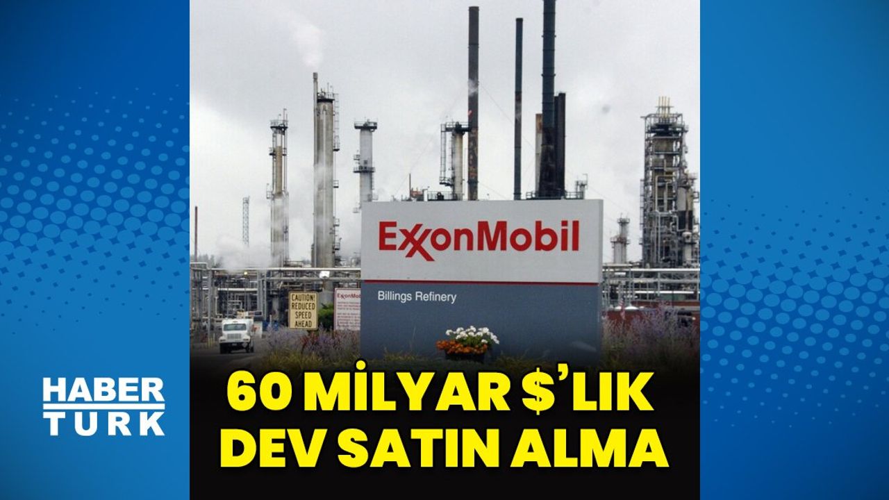 Exxon Mobil, Pioneer Natural Resources'ı Satın Almak İçin Anlaştı