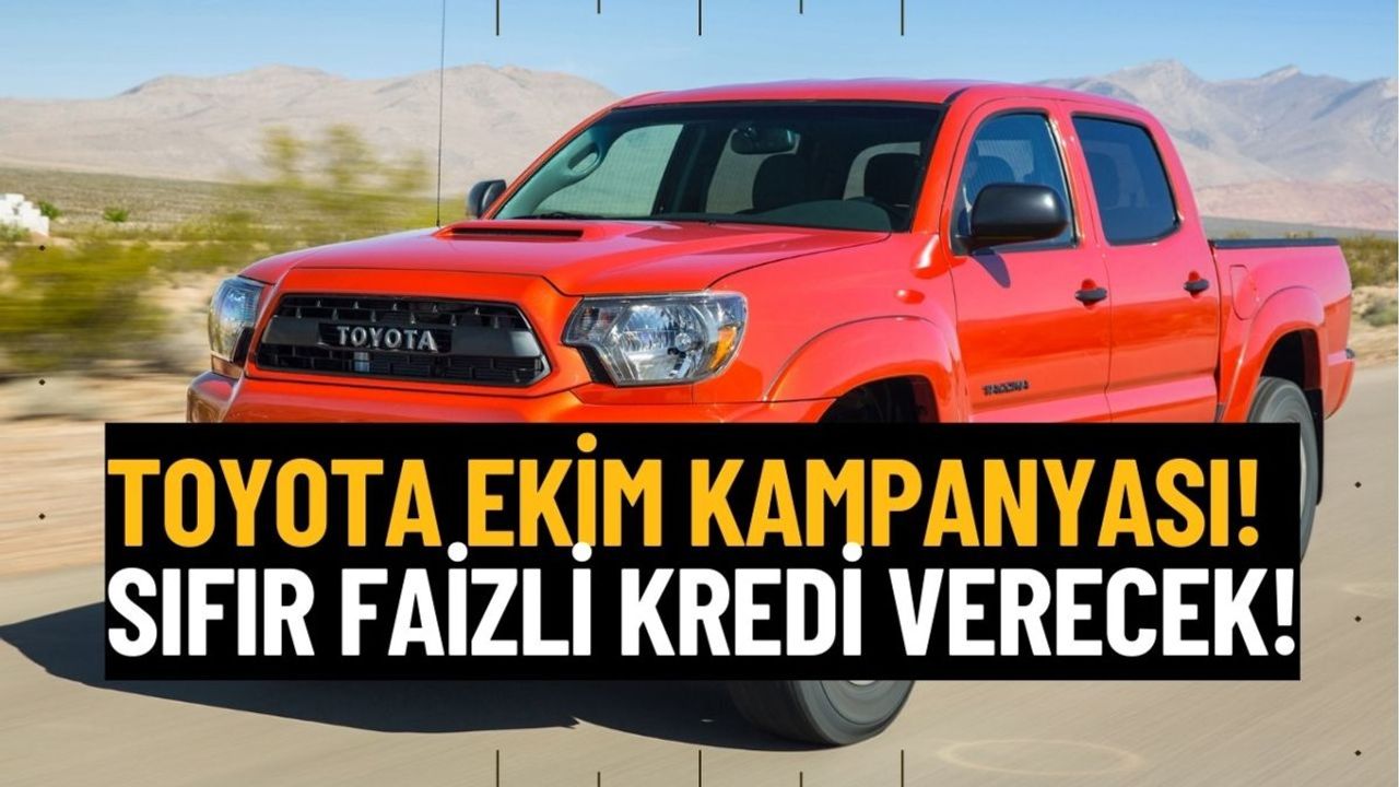 Toyota 180 Bin TL İndirim ve 0 Faizli Kredi Kampanyası ile Ekim Ayında Herkesi Araç Sahibi Yapacak!