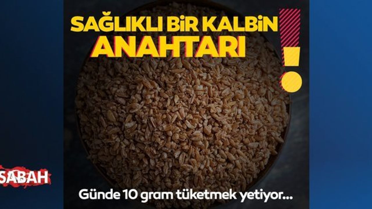 Sağlıklı Kalbin Anahtarı: Tam Tahıllar